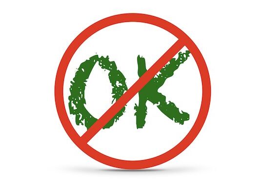 Red circle with "OK" crossed out.